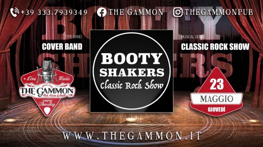 23 Mag – BOOTY SHAKERS – Rock Show